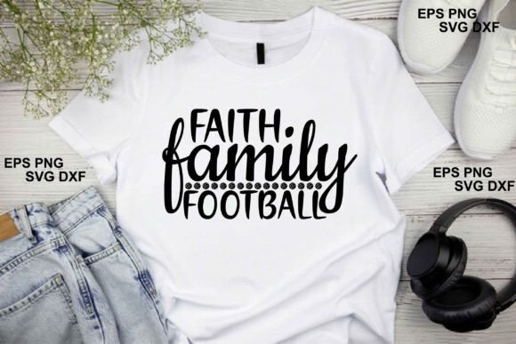 Football SVG Design: Faith Family Footba