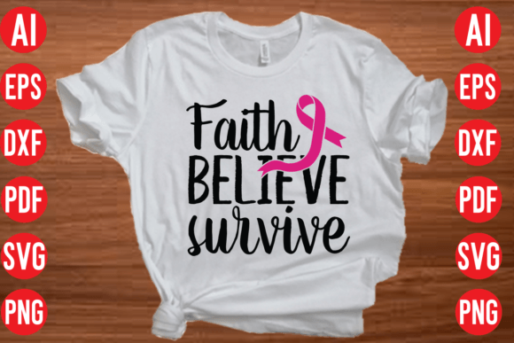 Real-World Review of Faith Believe Survive SVG Design